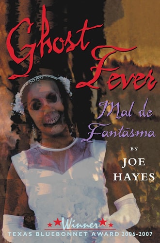 Ghost Fever/Mal de fantasma (English and Spanish Edition)
