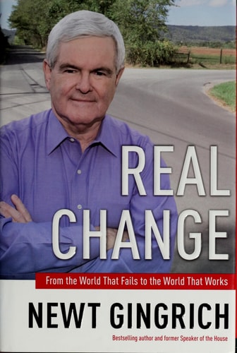 Real Change: From the World That Fails to the World That Works