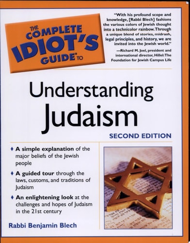 The Complete Idiot's Guide to Understanding Judaism. 2nd Edition