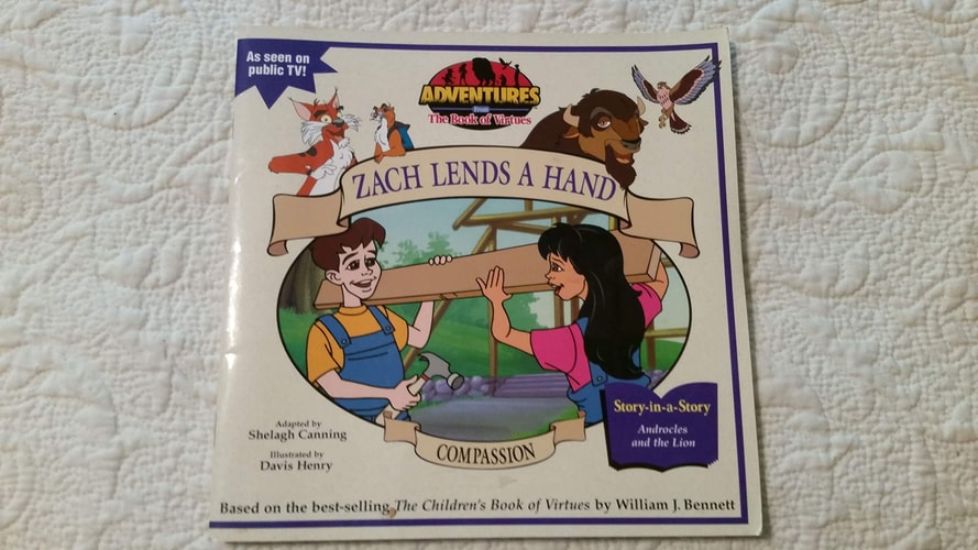Compassion: Zack Lends a Hand (Adventures from the Book of Virtues)