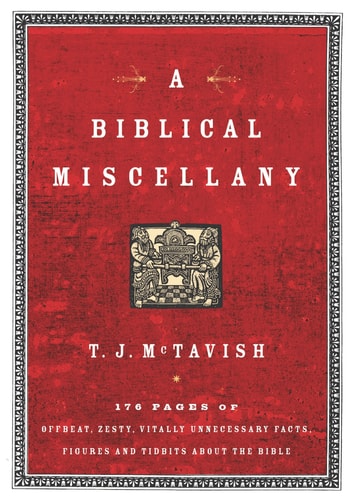 A Biblical Miscellany