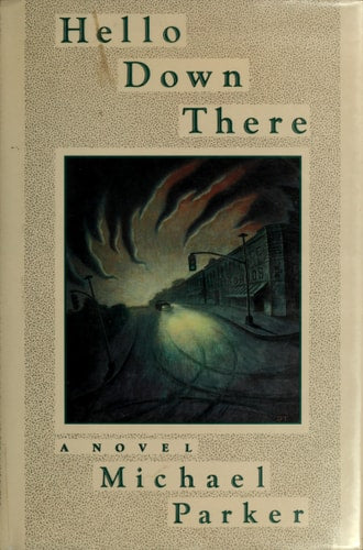 Hello Down There: A Novel