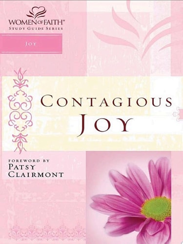 Contagious Joy: Joyful Devotions to Lift Your Spirits (Women of Faith (Zondervan))
