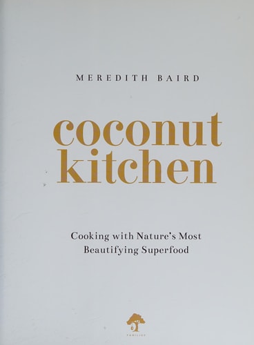 Coconut Kitchen: Nature's Most Beautifying Food