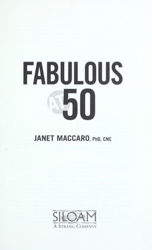 Fabulous at 50: Redefining midlife: body, mind and spirit