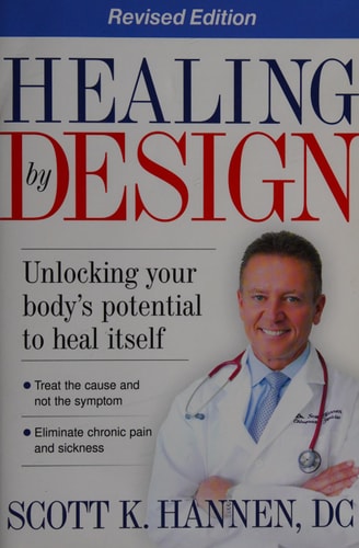 Healing by Design: Unlocking Your Body's Potential to Heal Itself