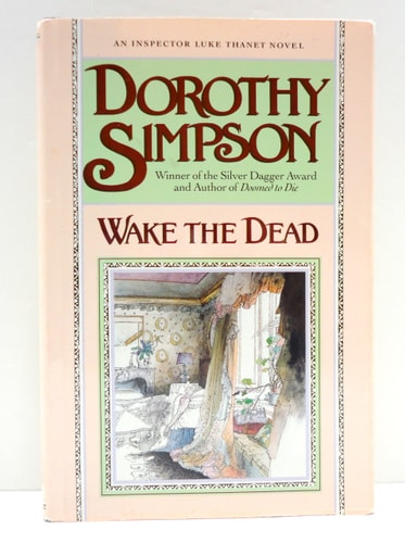 Wake the Dead: An Inspector Luke Thanet Mystery