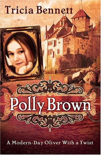 Polly Brown: A Modern-Day Oliver With a Twist