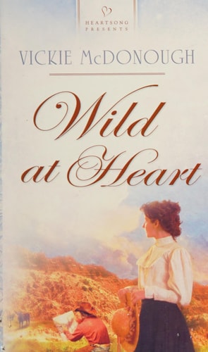 Wild at Heart (North Dakota, Book 1)