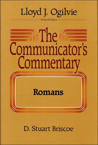 The Communicator's Commentary: Romans (The Communicator's commentary series)