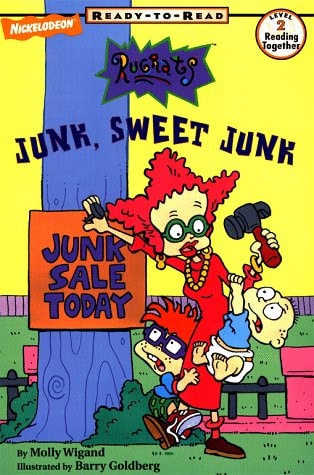 Junk, Sweet Junk (Rugrats Ready-to-Read, Level 2)