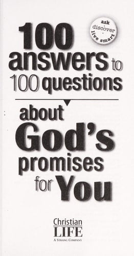 100 Answers To 100 Questions About God's Promises