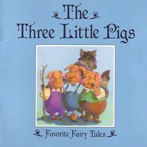 The Three Little Pigs (Favority Fairy Tales)