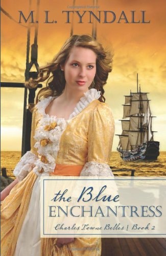 The Blue Enchantress (Charles Towne Belles)