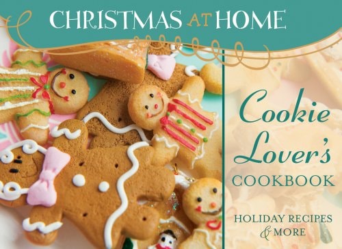 Cookie Lover's Cookbook (Christmas at Home)