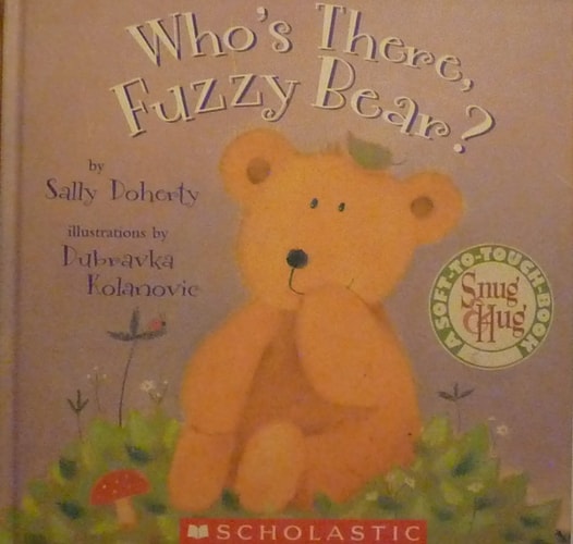 Who's There, Fuzzy Bear?.