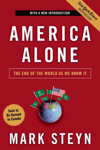 AMERICA ALONE: The End of the World As We Know It