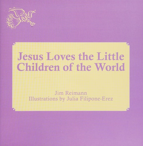 Jesus Loves The Little Children Of The World