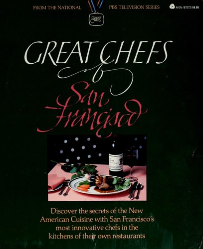 Great Chefs of San Francisco