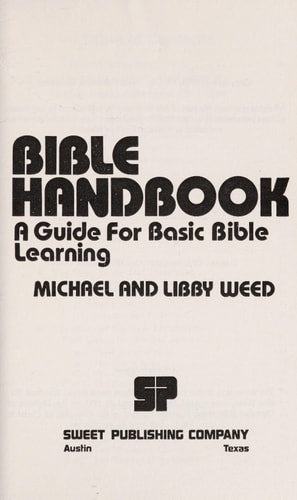 Bible handbook: A guide for basic Bible learning