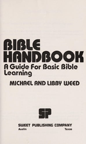 Bible handbook: A guide for basic Bible learning