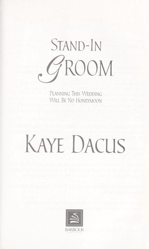 Stand-in Groom (Brides of Bonneterre, Book 1)