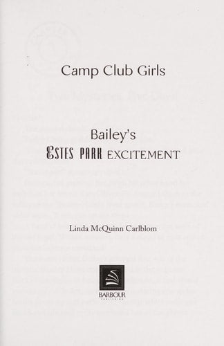Bailey's Estes Park Excitement (Camp Club Girls)