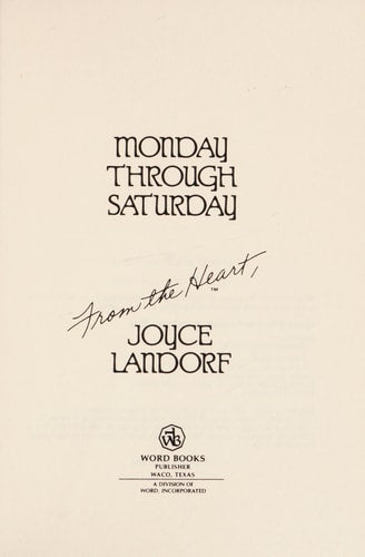 Monday Through Saturday (From the Heart)