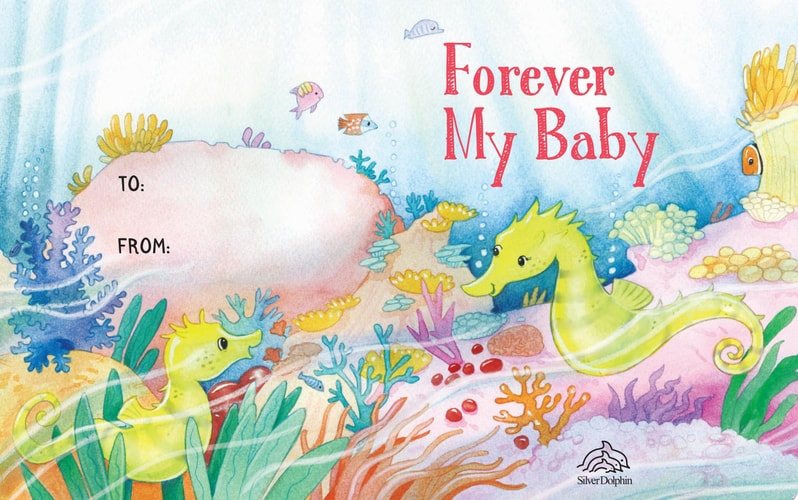 Forever My Baby (Padded Board Books for Babies)