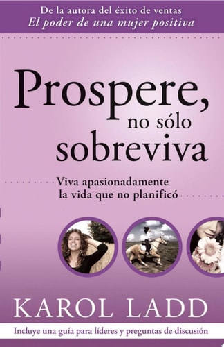 Prospere no solo sobreviva / Thrive, Don't Simply Survive (Spanish Edition)