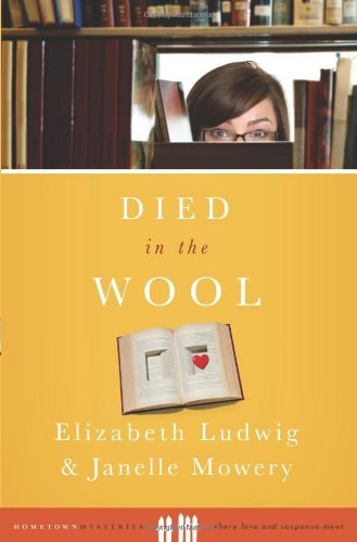 Died in the Wool (Massachusetts Mayhem Mysteries, No. 2)