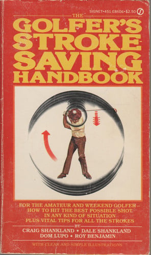 The Golfer's Stroke Saving Handbook