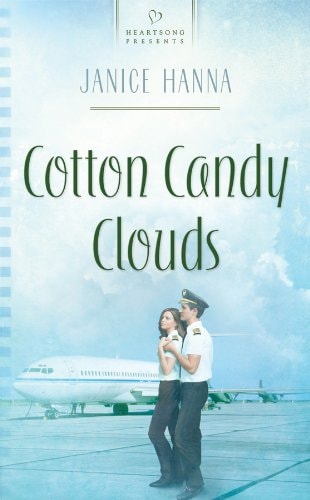 Cotton Candy Clouds (HEARTSONG PRESENTS - CONTEMPORARY)