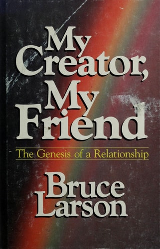 My Creator, My Friend