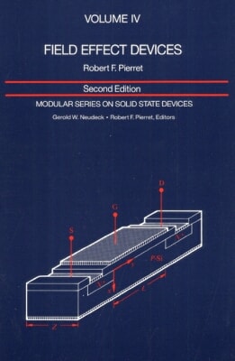 Field Effect Devices: Volume IV