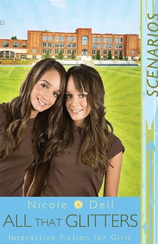 Scenarios 2: All That Glitters (Scenarios for Girls)