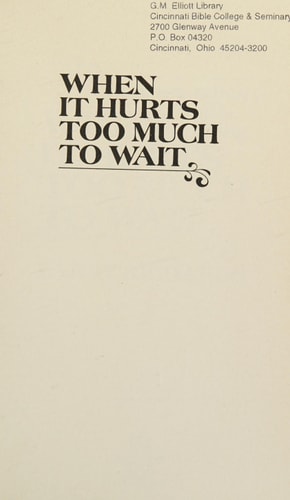 When It Hurts Too Much to Wait: Understanding Gods Timing