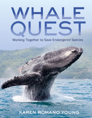 Whale Quest: Working Together to Save Endangered Species