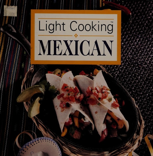 Light Cooking: Mexican