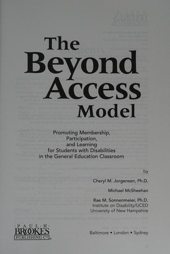 The Beyond Access Model: Promoting Membership, Participation, and Learning for Students with Disabilities in the General Education Classroom