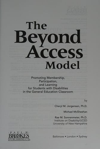 The Beyond Access Model: Promoting Membership, Participation, and Learning for Students with Disabilities in the General Education Classroom