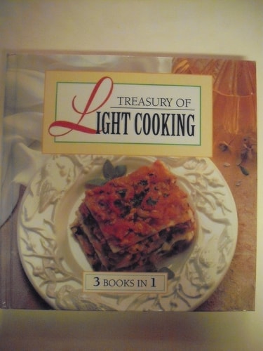 Treasury of Light Cooking: 3 Books in One