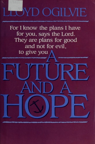 A Future and a Hope
