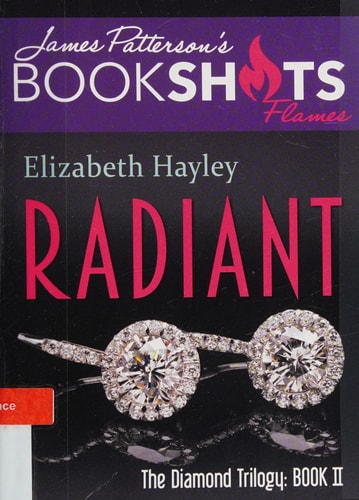 Radiant: The Diamond Trilogy, Book II (BookShots Flames)