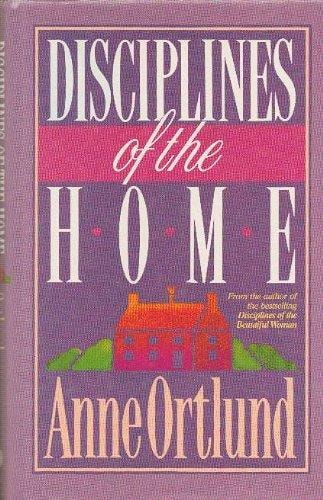 Disciplines of the Home