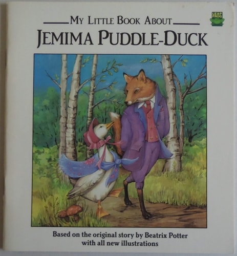 My Little Book About Jemima Puddle-Duck