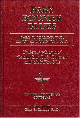 Baby Boomer Blues (Contemporary Christian Counseling)