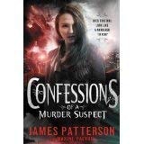 Confessions of a Murder Suspect (Paperback) Full Version James Patterson [The Confessions Novels]