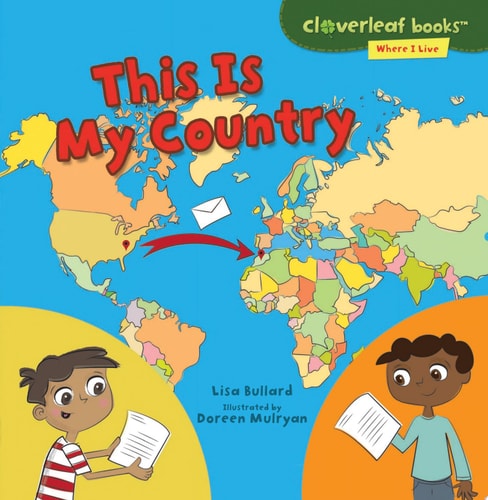 This Is My Country (Cloverleaf Books ™ ? Where I Live)