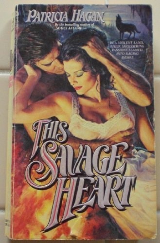 This Savage Heart